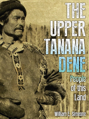 cover image of The Upper Tanana Dene